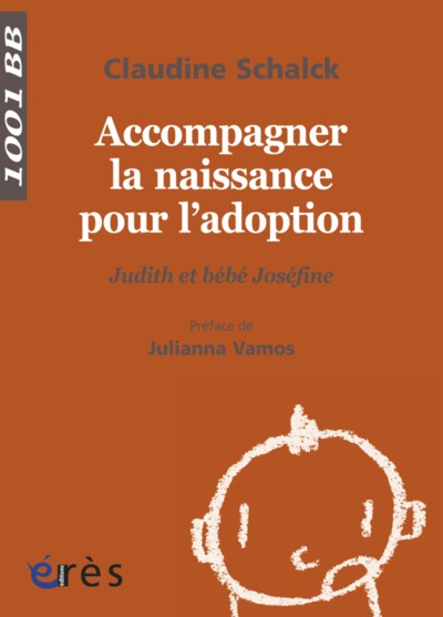 1001 BB 121 - ACCOMPAGNER LA NAISSANCE POUR L'ADOPTION (9782749214986-front-cover)