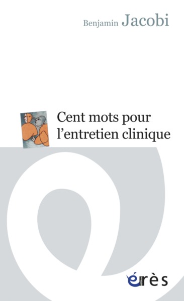CENT MOTS POUR L'ENTRETIEN CLINIQUE (9782749234311-front-cover)