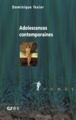 Adolescences contemporaines (9782749214375-front-cover)