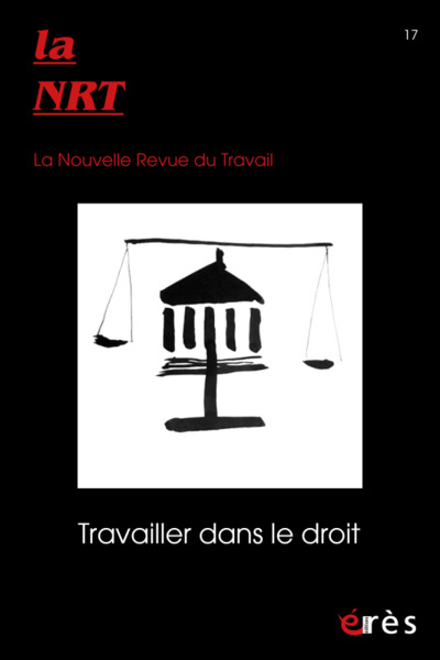 NRT 17 - TRAVAILLER DANS LE DROIT (9782749268705-front-cover)