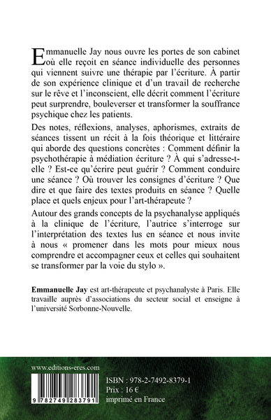 L'écriture thérapeutique, Une voie d'accès à l'inconscient, récit clinique et théorique (9782749283791-back-cover)