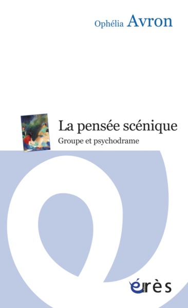 La pensée scénique (9782749232133-front-cover)