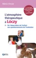 L'atmosphère thérapeutique à Lóczy tome 2, De l'observation de l'enfant aux questionnements de l'institution (9782749247137-front-cover)
