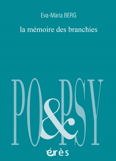 La mémoire des branchies (9782749248004-front-cover)