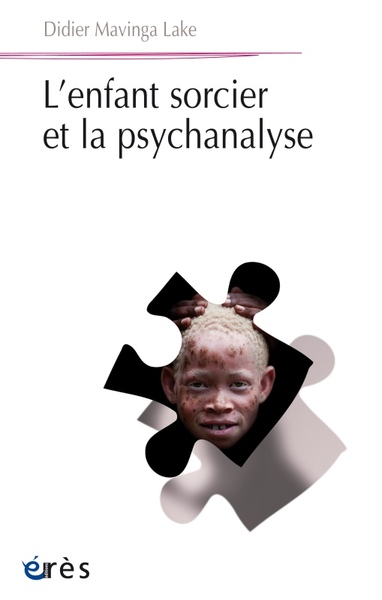 L'enfant sorcier et la psychanalyse (9782749262710-front-cover)