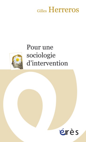 POUR UNE SOCIOLOGIE DE L'INTERVENTION (9782749210698-front-cover)