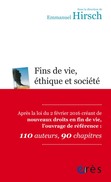 FINS DE VIE ÉTHIQUE ET SOCIÉTÉ (9782749251905-front-cover)