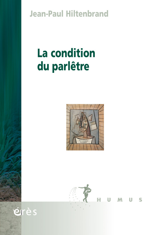 La condition du parlêtre (9782749264424-front-cover)