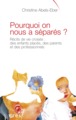 Pourquoi on nous a séparés ? récits de vie croisés, des enfants placés, des parents et des professionnels (9782749206578-front-cover)