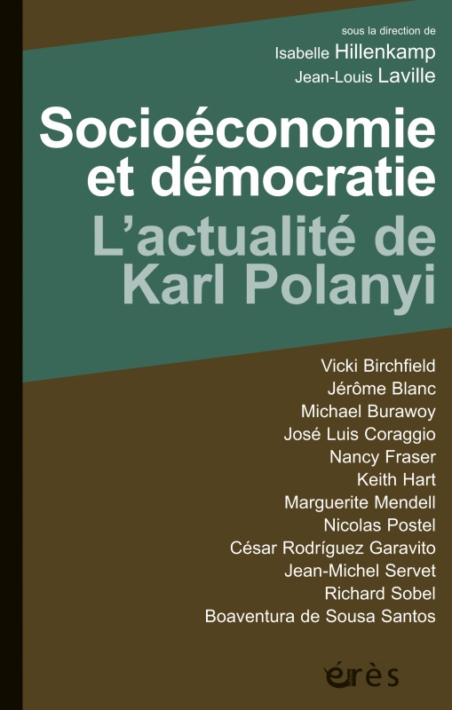 socioeconomie et democratie : l'actualite de karl polanyi (9782749237480-front-cover)