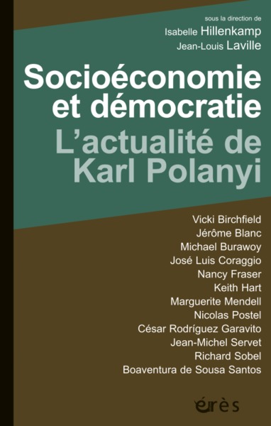 socioeconomie et democratie : l'actualite de karl polanyi (9782749237480-front-cover)