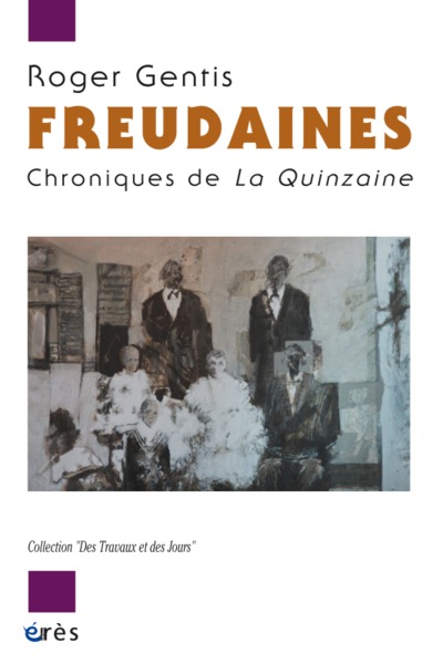 freudaines - chroniques de la quinzaine (9782749213033-front-cover)