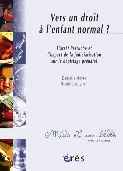 1001 BB 080 - VERS UN DROIT A L'ENFANT NORMAL (9782749205618-front-cover)