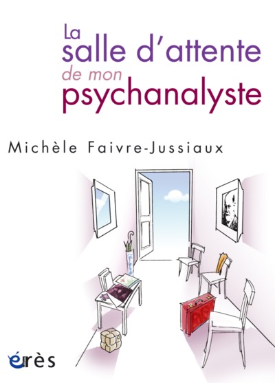 La salle d'attente de mon psychanalyste (9782749208596-front-cover)