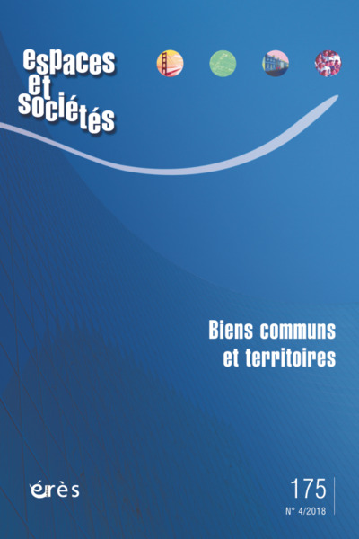 Espaces et sociétés 175 - biens communs et territoires (9782749262246-front-cover)