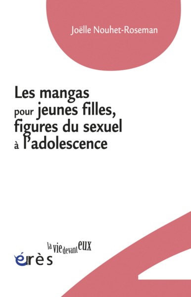 Les mangas pour jeunes filles, Figures du sexuel à l'adolescence (9782749213583-front-cover)