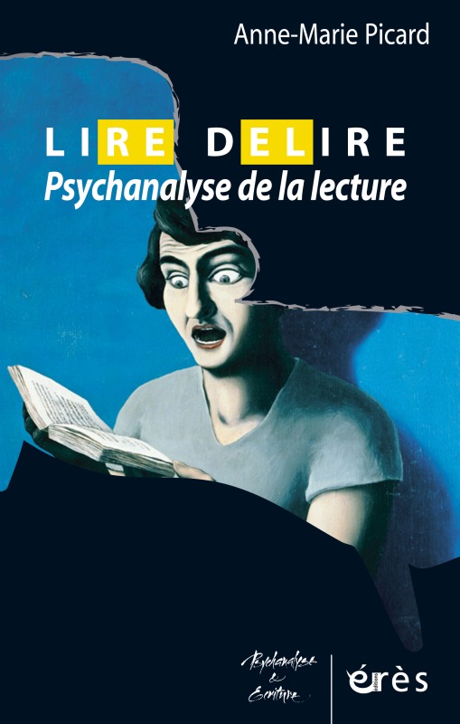 Lire délire, psychanalyse de la lecture (9782749212395-front-cover)