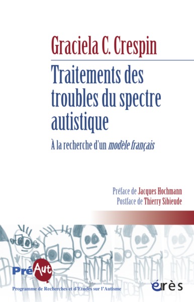 traitements des troubles du spectre autistique - recherche d'un modele francais (9782749236773-front-cover)