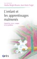 L'enfant et les apprentissages malmenés (9782749212111-front-cover)