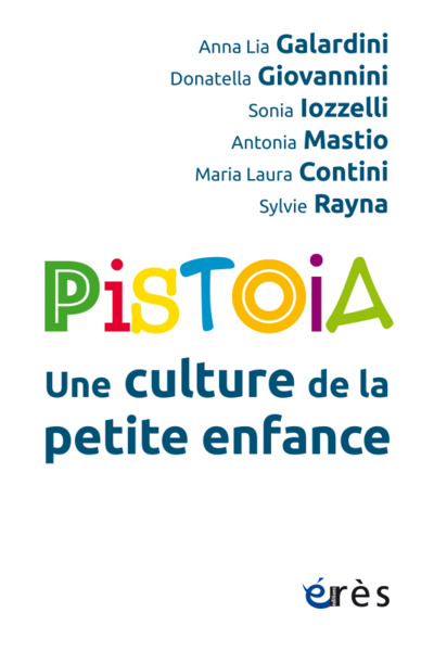 Pistoia, une culture de la petite enfance (9782749266367-front-cover)
