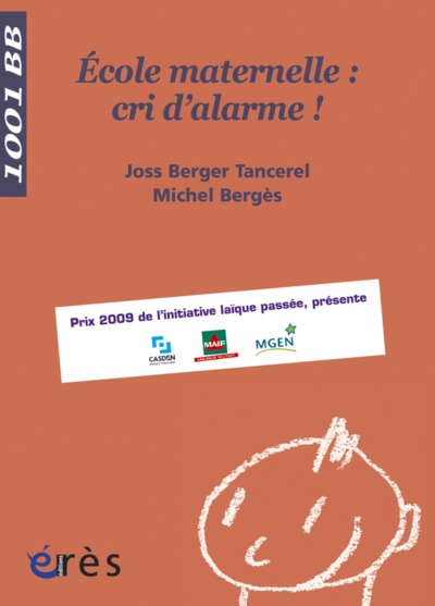 1001 BB 105 - ECOLE MATERNELLE : CRI D'ALARME! (9782749211893-front-cover)