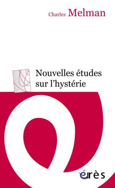 NOUVELLES ÉTUDES SUR L'HYSTÉRIE (9782749212906-front-cover)