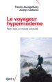 Le voyageur hypermoderne, Partir dans un monde connecté (9782749251165-front-cover)