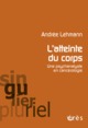 l'atteinte du corps - Une psychanalyste en cancérologie (9782749242330-front-cover)