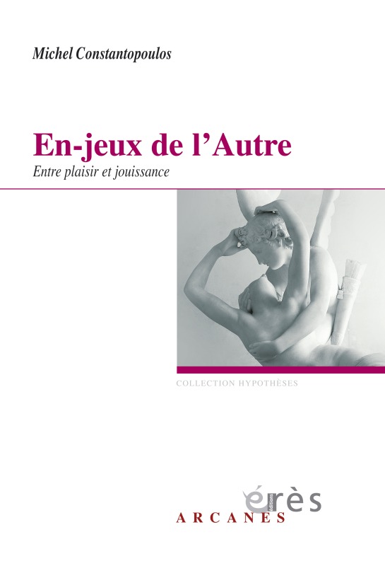 en-jeux de l'autre - entre plaisir et jouissance (9782749210445-front-cover)