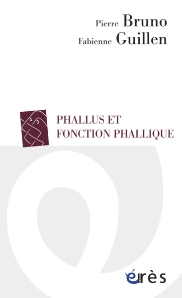 PHALLUS ET FONCTION PHALLIQUE (9782749233550-front-cover)