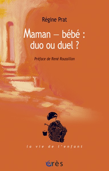 MAMAN-BEBE - DUO OU DUEL ? (9782749208664-front-cover)