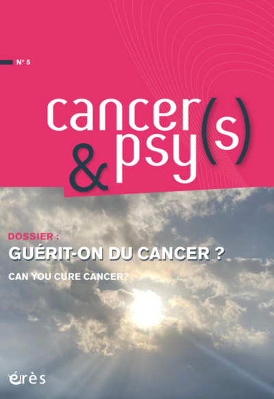 Cancer(s) & psy(s) 5 - guérit-on du cancer ? (9782749268163-front-cover)