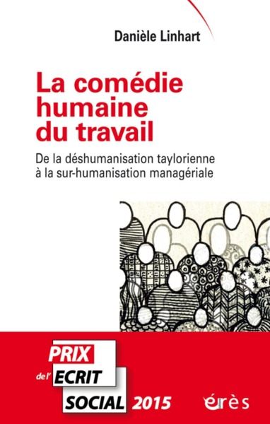 La comédie humaine du travail, De la déshumanisation taylorienne (9782749246321-front-cover)