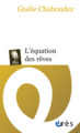 L'ÉQUATION DES RÊVES (9782749265254-front-cover)