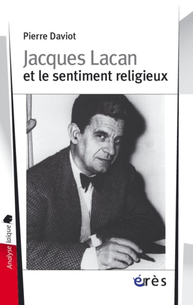 JACQUES LACAN ET LE SENTIMENT RELIGIEUX (9782749206530-front-cover)