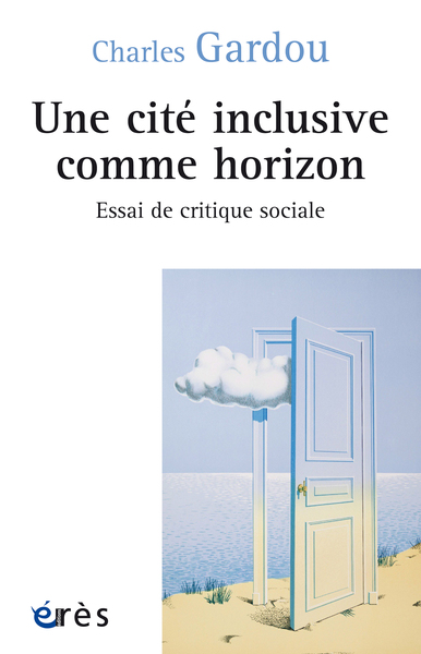 Une cité inclusive comme horizon, Essai de critique sociale (9782749284071-front-cover)