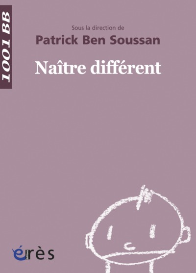 1001 BB 009 - NAÎTRE DIFFERENT (9782749207643-front-cover)