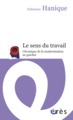 Le sens du travail, Chronique de la modernisation au guichet (9782749242231-front-cover)