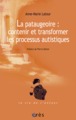 La pataugeoire : contenir et transformer les processus autistiques (9782749242163-front-cover)