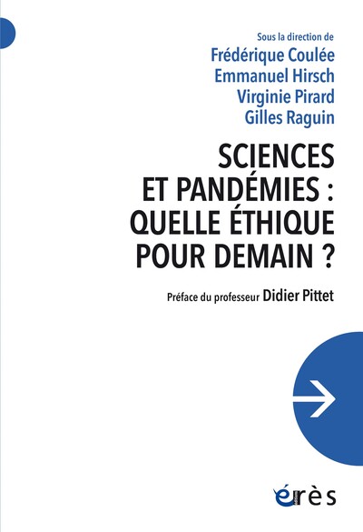 Sciences et pandémies : quelle éthique pour demain ? (9782749278681-front-cover)
