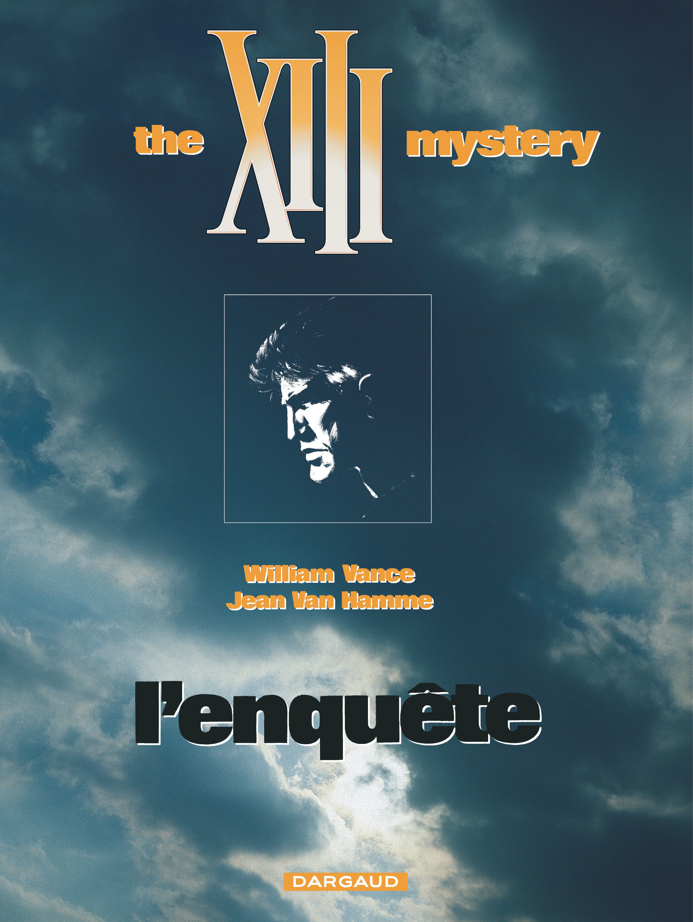 XIII - Ancienne collection - Tome 13 - The XIII mystery : L'enquête (9782871290919-front-cover)