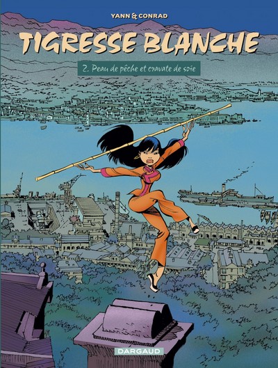 Tigresse Blanche - Cycle 1 - Tome 2 - Peau de pêche et cravate de soie (9782871298601-front-cover)