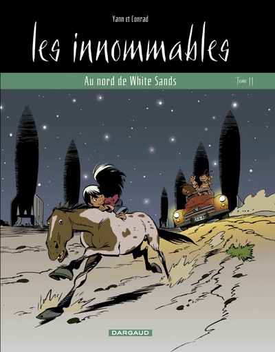 Les Innommables  - Tome 11 - Au nord de White Sands (9782871294986-front-cover)