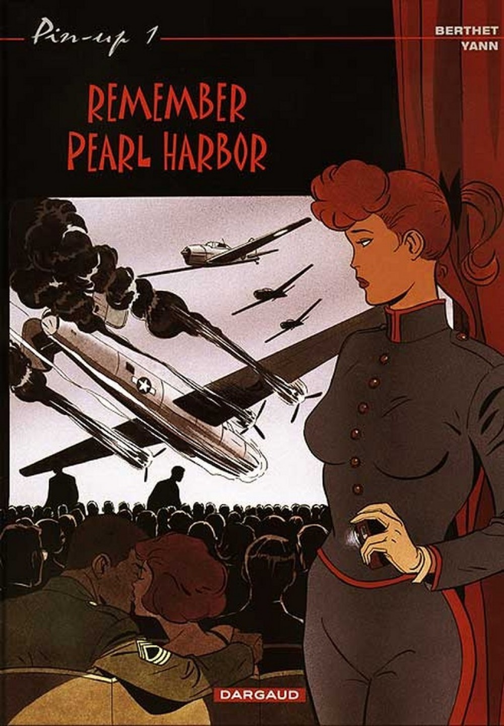 Pin-up - Tome 1 - Remember Pearl Harbor (Réédition) (9782871293682-front-cover)