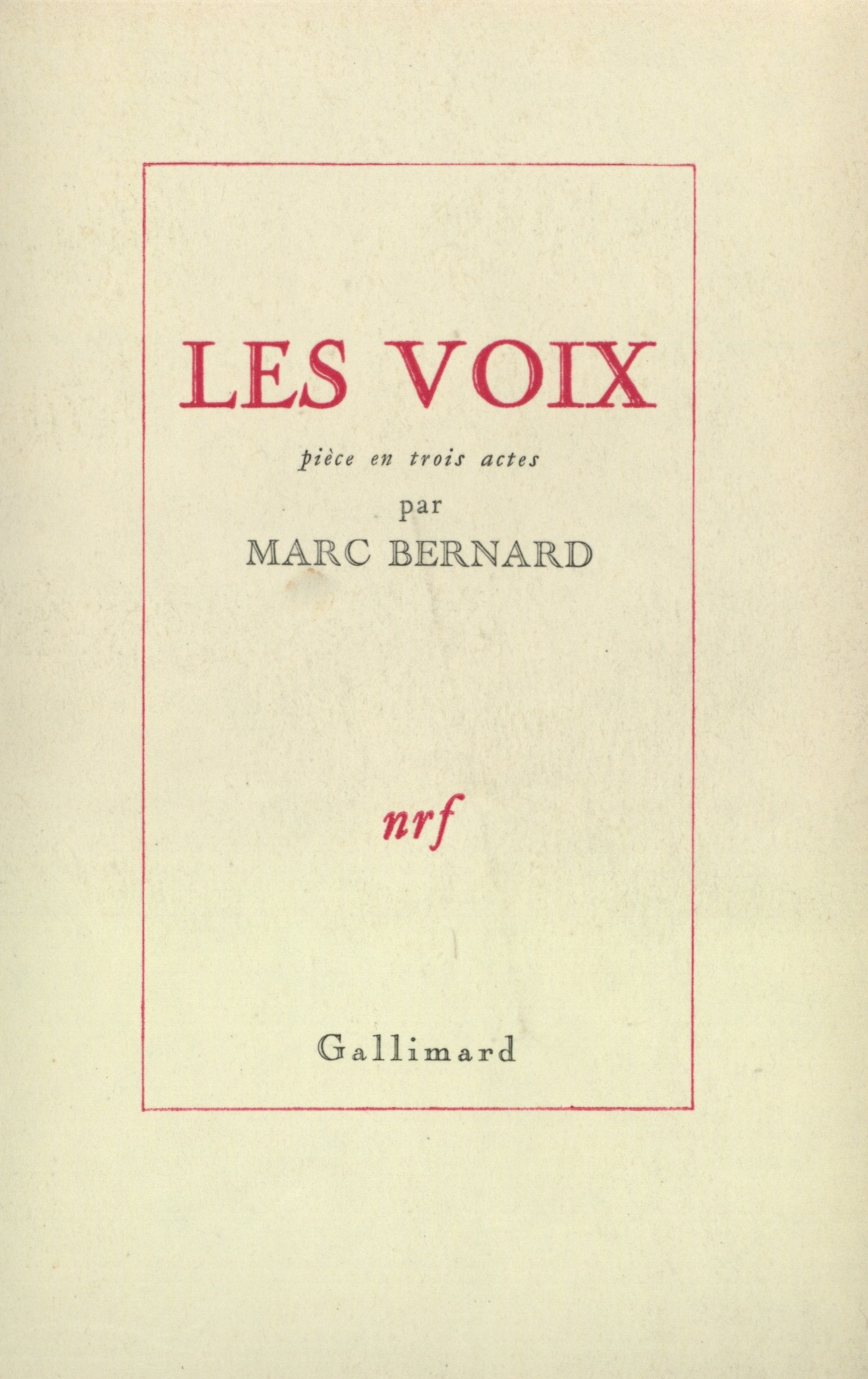 Les Voix, Pièce en trois actes (9782070110261-front-cover)