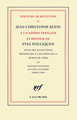 Discours de réception de Jean-Christophe Rufin à l'Académie française et réponse d'Yves Pouliquen (9782070130535-front-cover)