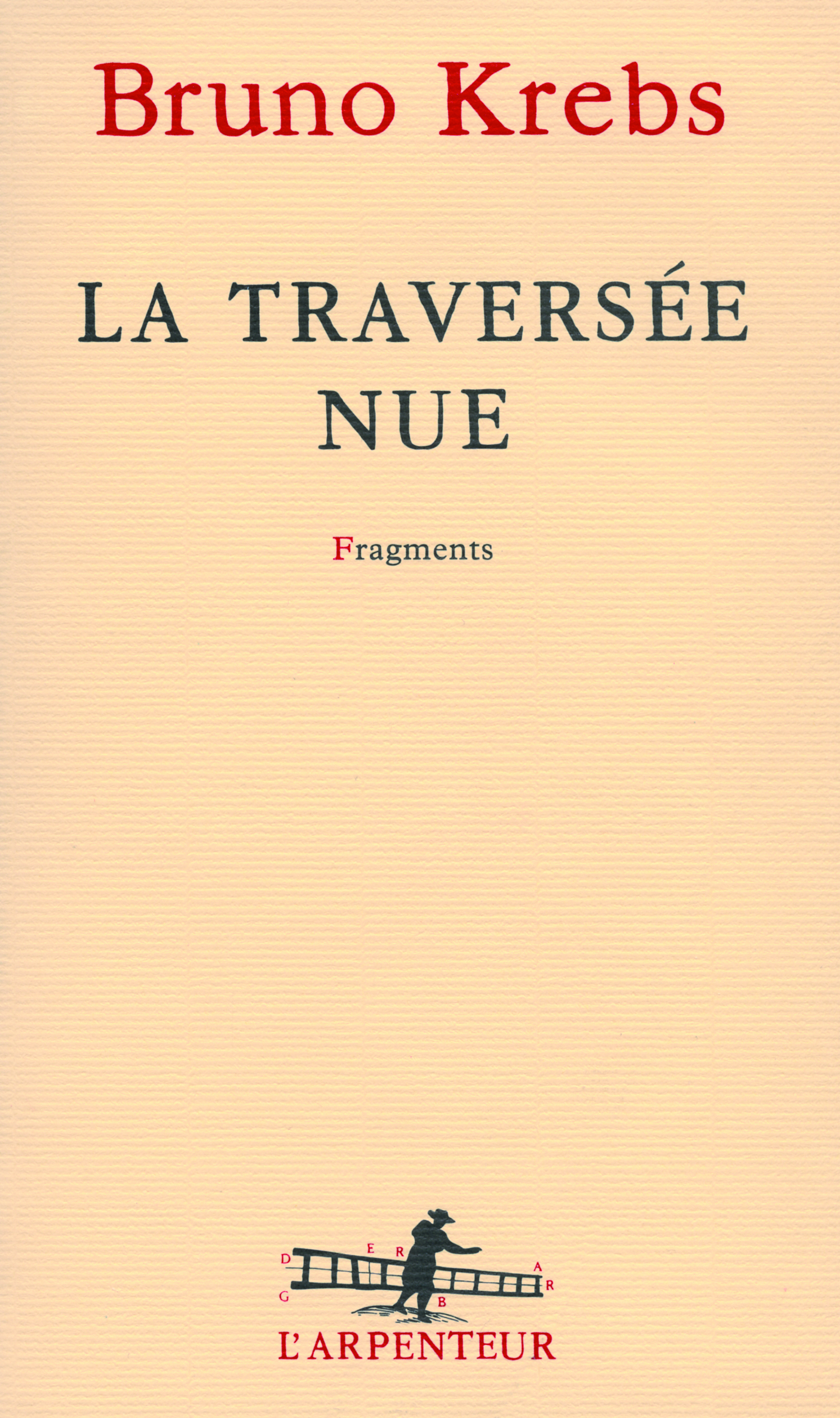 La traversée nue, Fragments (9782070122684-front-cover)