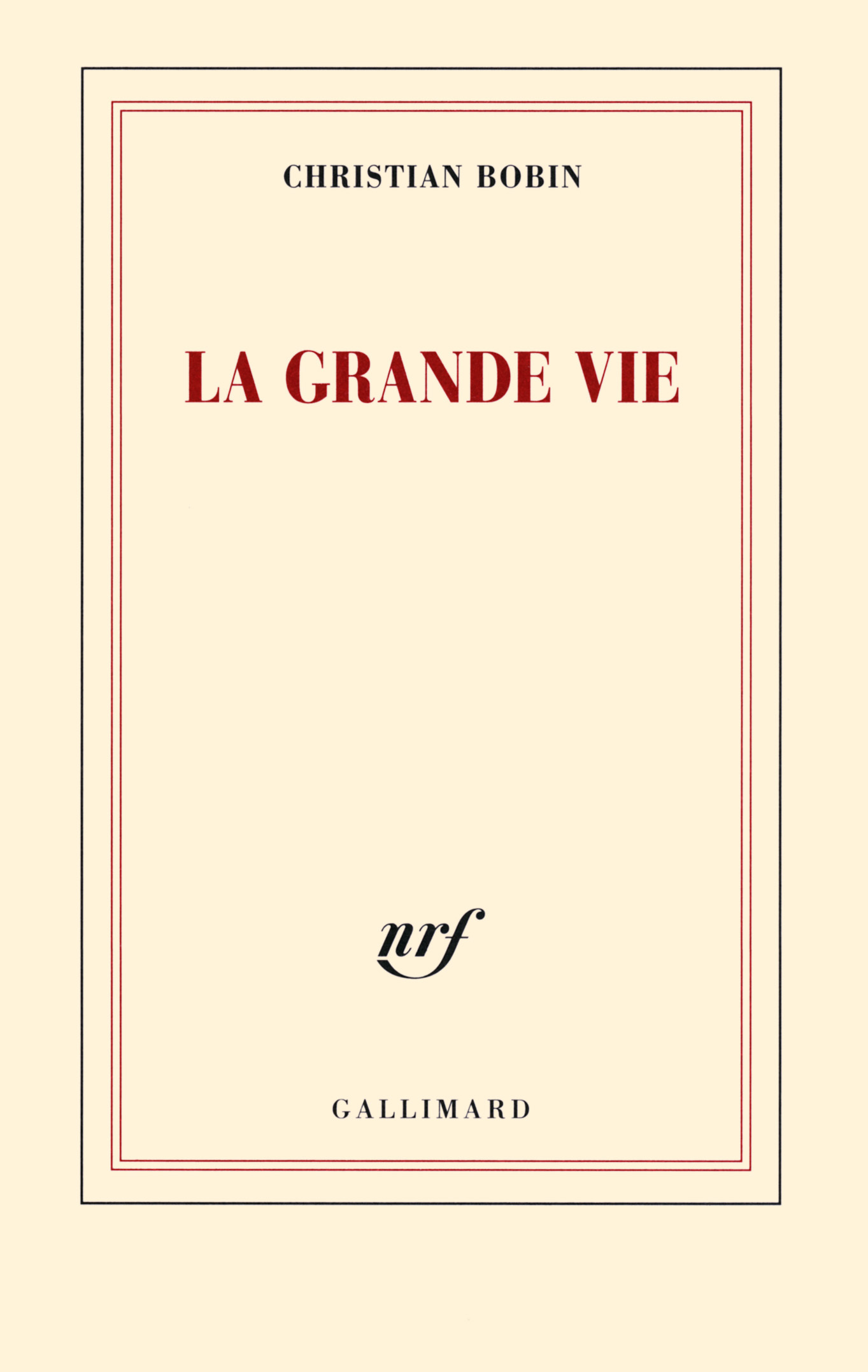 La grande vie (9782070144259-front-cover)