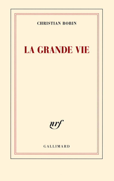 La grande vie (9782070144259-front-cover)