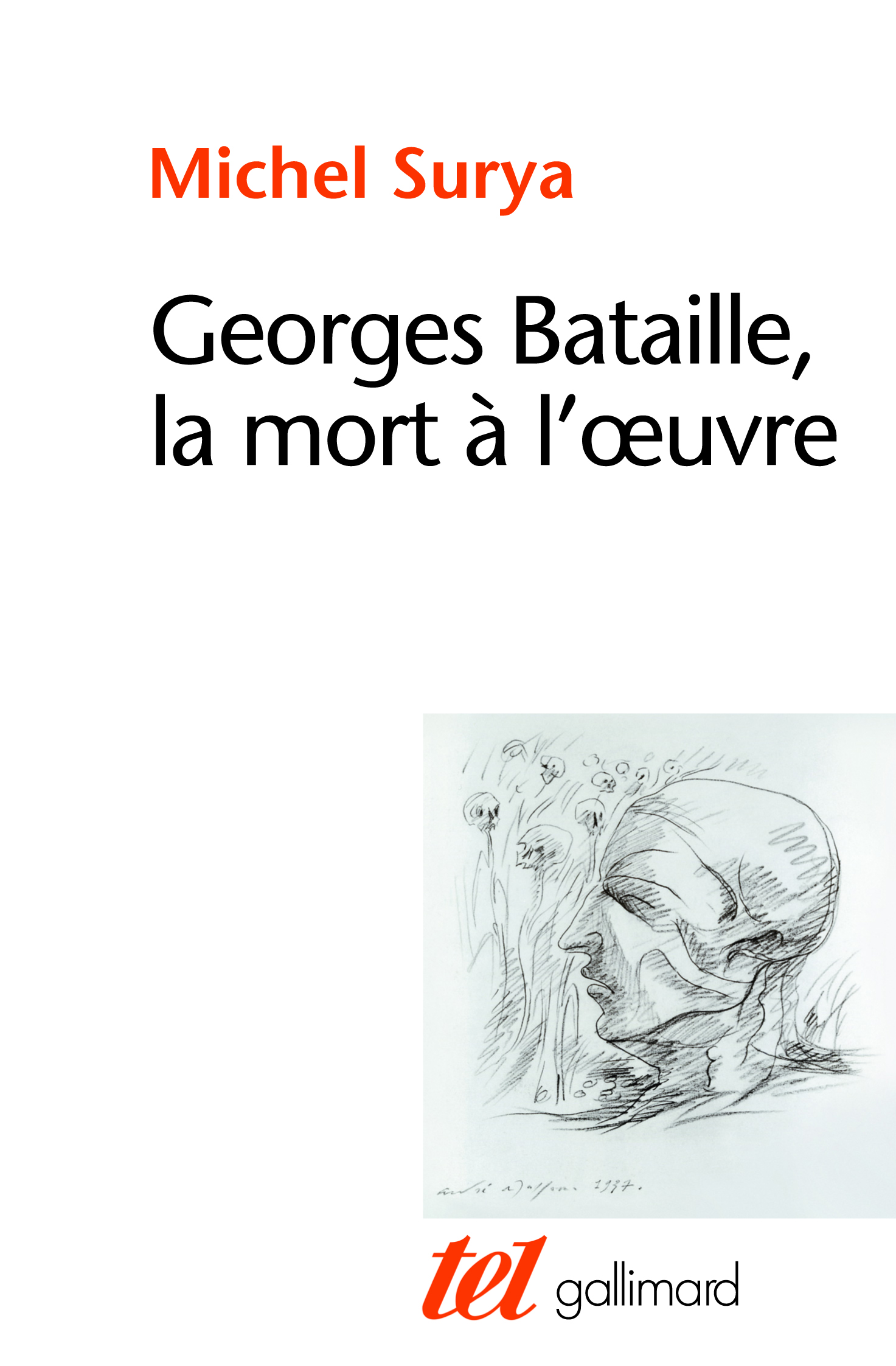 Georges Bataille, la mort à l'oeuvre (9782070137497-front-cover)